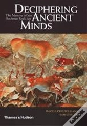Deciphering Ancient Minds /Anglais