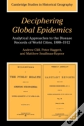 Deciphering Global Epidemics