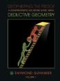 Deciphering The Proof: A Comprehensive Solutions Guide Using Deductive Geometry Volume 1 - Preview