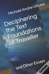 Deciphering The Text Foundations Of Traveller