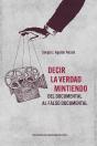 Decir La Verdad Mintiendo - Preview