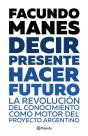 Decir Presente. Hacer Futuro. - Preview