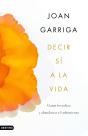 Decir Si A La Vida - Preview