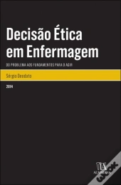 Decisão Ética em Enfermagem