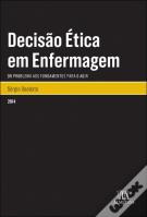 Decisão Ética em Enfermagem
