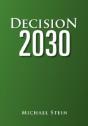 Decision 2030 - Preview