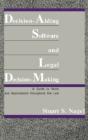 Decision-Aiding Software And Legal Decision-Making - Preview