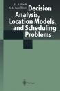 Decision Analysis, Location Models, And Scheduling Problems - Preview