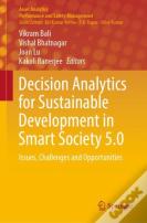 Decision Analytics For Sustainable Development In Smart Society 5.0