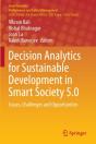 Decision Analytics For Sustainable Development In Smart Society 5.0 - Preview
