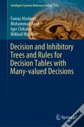 Decision And Inhibitory Trees And Rules For Decision Tables With Many-Valued Decisions
