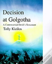 Capa do artigo Decision At Golgotha
