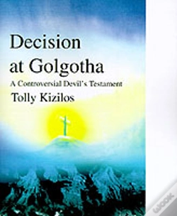 Capa do artigo Decision At Golgotha
