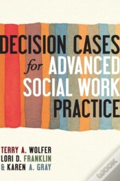 Capa do artigo Decision Cases For Advanced Social Work Practice