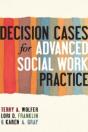 Decision Cases For Advanced Social Work Practice - Preview