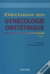 Decision En Gynecologie Et Obstetrique