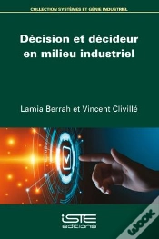Capa do artigo Décision Et Décideur En Milieu Industriel
