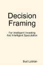 Decision Framing - Preview