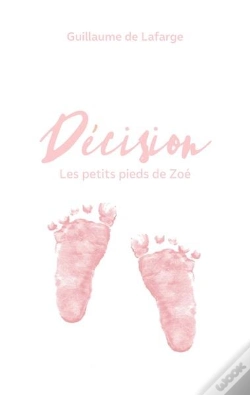 Capa do artigo Decision - Les Petits Pieds De Zoe