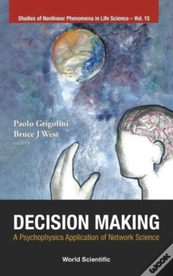 Capa do artigo Decision Making: A Psychophysics Application Of Network Science