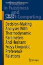 Decision-Making Analyses With Thermodynamic Parameters And Hesitant Fuzzy Linguistic Preference Relations - Preview