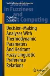 Capa do artigo Decision-Making Analyses With Thermodynamic Parameters And Hesitant Fuzzy Linguistic Preference Relations