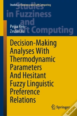 Capa do artigo Decision-Making Analyses With Thermodynamic Parameters And Hesitant Fuzzy Linguistic Preference Relations