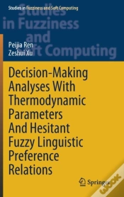 Capa do artigo Decision-Making Analyses With Thermodynamic Parameters And Hesitant Fuzzy Linguistic Preference Relations