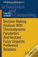 Decision-Making Analyses With Thermodynamic Parameters And Hesitant Fuzzy Linguistic Preference Relations