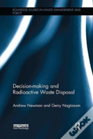 Decision-Making And Radioactive Waste Disposal