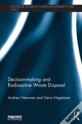 Decision-Making And Radioactive Waste Disposal