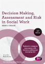 Decision Making, Assessment And Risk In Social Work - Preview