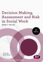 Decision Making, Assessment And Risk In Social Work - Preview
