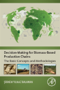 Decision-Making For Biomass-Based Production Chains - Preview