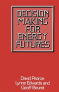 Decision Making For Energy Futures