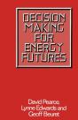 Decision Making For Energy Futures - Preview