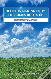 Capa do artigo Decision Making From The Grass Roots Up