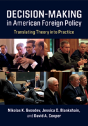Decision-Making In American Foreign Policy - Preview
