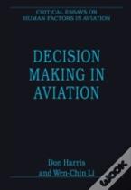 Decision Making In Aviation