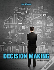 Decision Making In Business