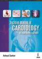 Decision Making In Cardiology - Preview