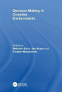 Decision Making In Complex Environments - Preview