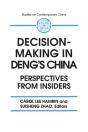 Decision-Making In Deng'S China - Preview