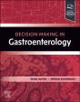 Decision Making In Gastroenterology - Preview