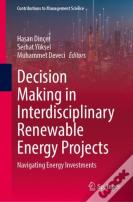 Decision Making In Interdisciplinary Renewable Energy Projects