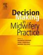 Decision-Making In Midwifery Practice - Preview