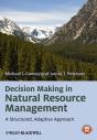 Decision Making In Natural Resource Management - Preview