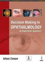 Decision Making In Ophthalmology - Preview