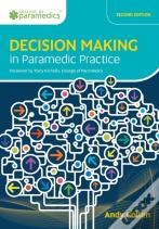 Decision Making In Paramedic Practice