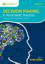 Decision Making In Paramedic Practice - Preview